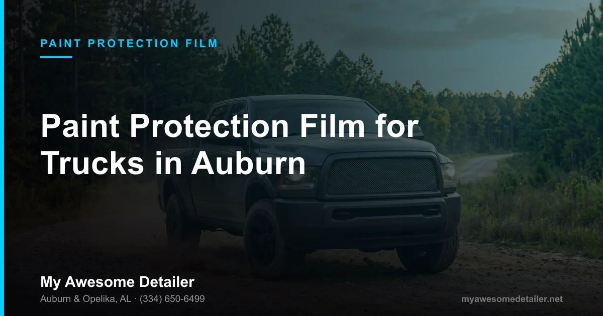 PPF for trucks, pickup truck on an Alabama gravel road, paint protection film for hood, bumper, and bed rails, My Awesome Detailer, Opelika AL